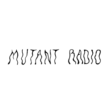 Mutant Radio